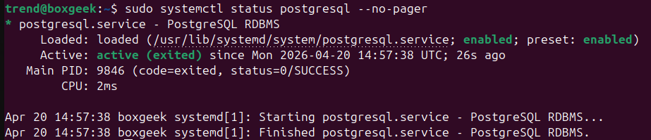 Verify PostgreSQL status.