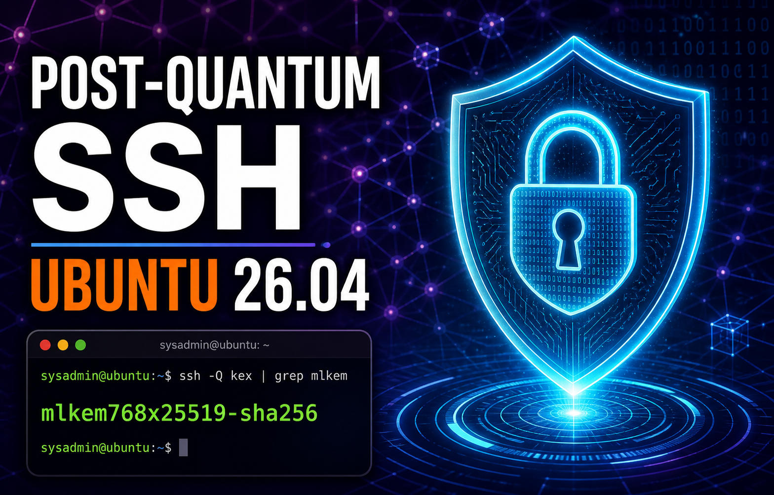Post-Quantum SSH on Your Ubuntu 26.04 Server