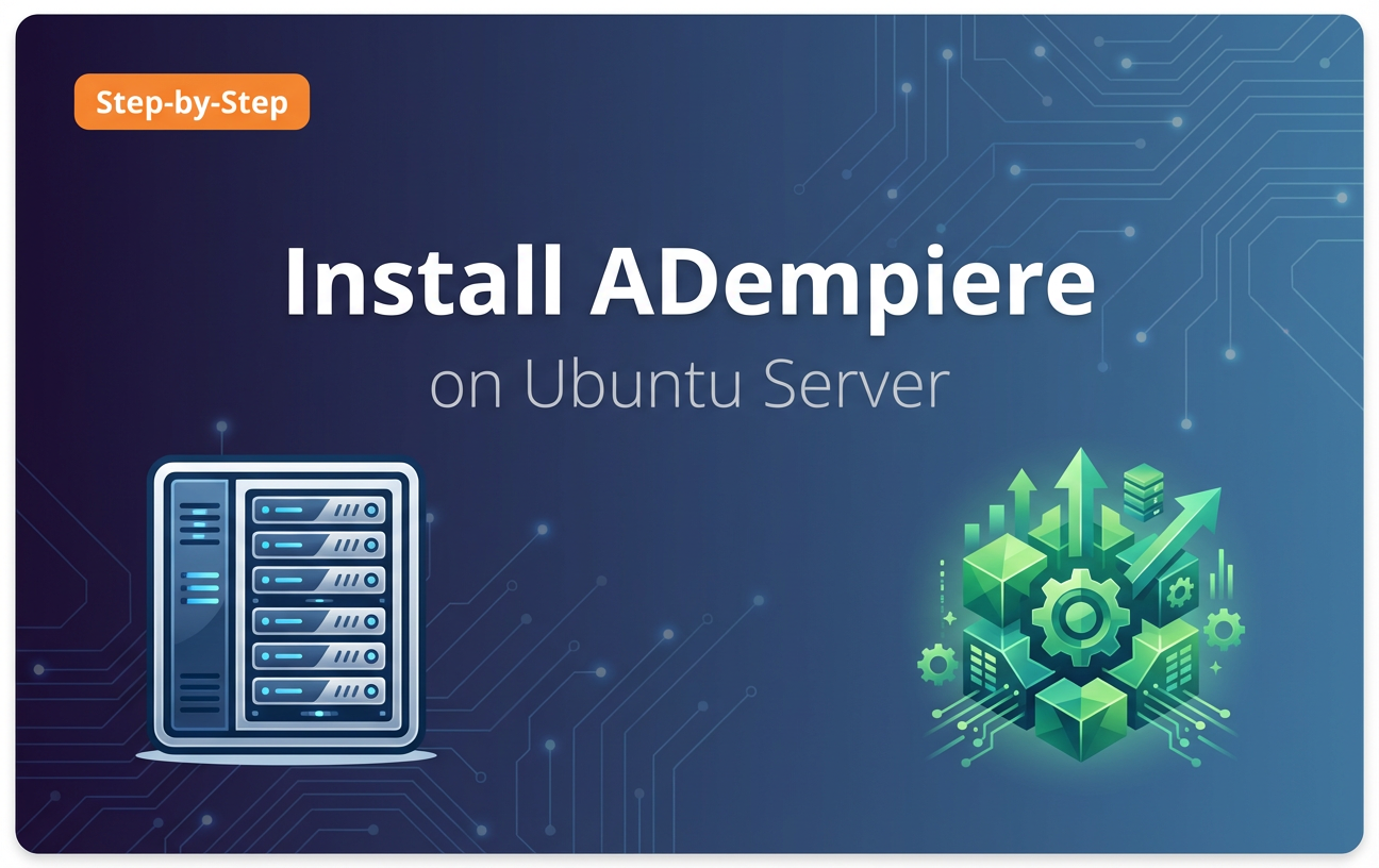 Install ADempiere on Ubuntu Server